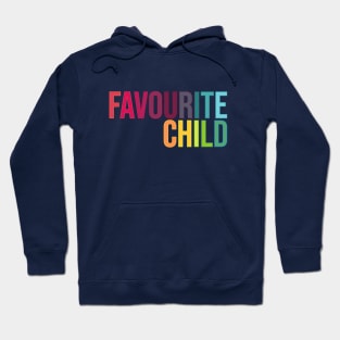 Favourite Child (UK) Hoodie